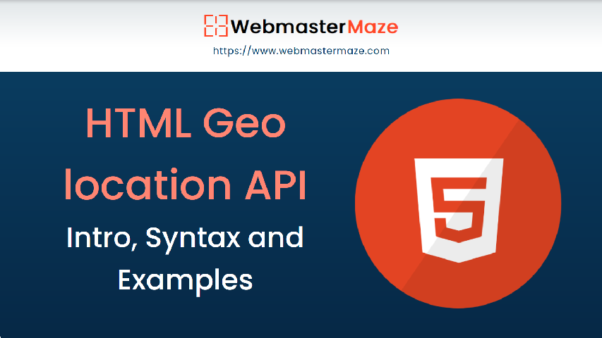 HTML Geolocation API